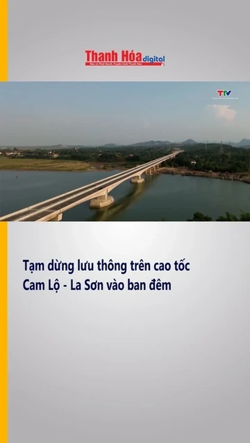 Tạm dừng lưu thông trên cao tốc Cam Lộ - La Sơn vào ban đêm