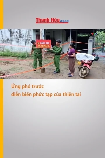 Ứng phó trước diễn biến phức tạp của thiên tai