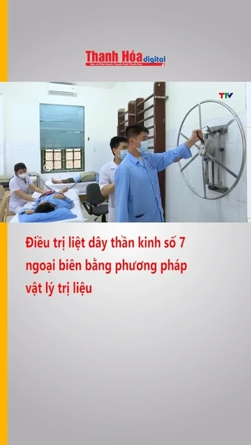 Điều trị liệt dây thần kinh số 7 ngoại biên bằng phương pháp vật lý trị liệu