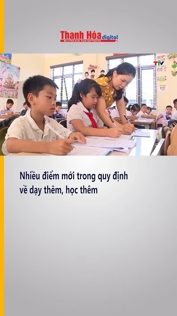 Nhiều điểm mới trong  quy định về dạy thêm, học thêm