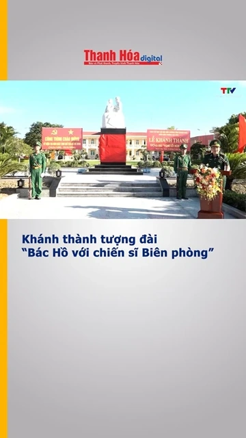 Khánh thành tượng đài “Bác Hồ với chiến sĩ Biên phòng”