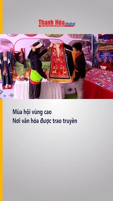 Mùa hội vùng cao – Nơi văn hóa được trao truyền