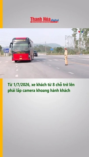 Từ 1.7.2026, xe khách từ 8 chỗ trở lên phải lắp camera khoang hành khách