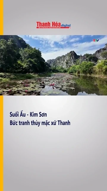 Suối Ấu - Kim Sơn Bức tranh thủy mặc xứ Thanh