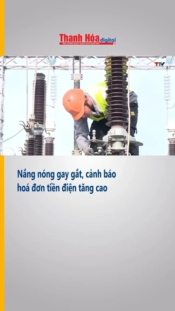 Nắng nóng gay gắt, cảnh báo hoá đơn tiền điện tăng cao