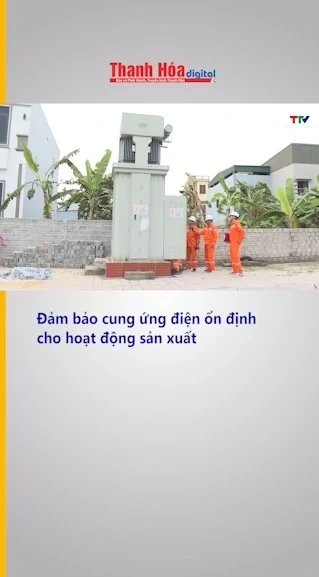 Đảm bảo cung ứng điện ổn định cho hoạt động sản xuất
