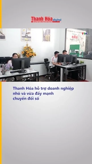Thanh Hóa hỗ trợ doanh nghiệp nhỏ và vừa đẩy mạnh chuyển đổi số giai đoạn 2026-2030