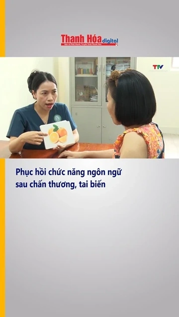 Phục hồi chức năng ngôn ngữ sau chấn thương, tai biến