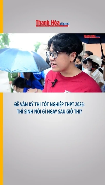 Thí sinh hoàn thành môn thi đầu tiên tốt nghiệp THPT