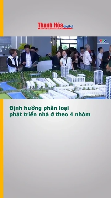 Định hướng phân loại phát triển nhà ở theo 4 nhóm