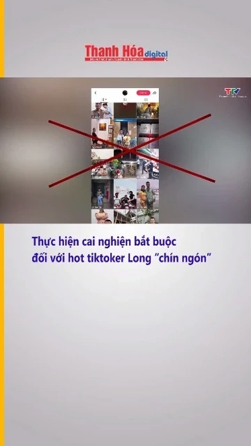 Thực hiện cai nghiện bắt buộc đối với hot tiktoker Long “chín ngón”