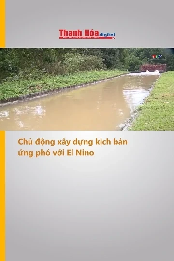 Chủ động xây dựng kịch bản ứng phó với El Nino