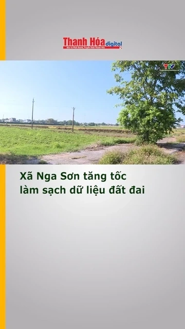 Xã Nga Sơn tăng tốc làm sạch dữ liệu đất đai