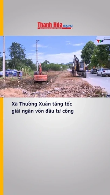 Xã Thường Xuân tăng tốc giải ngân vốn đầu tư công