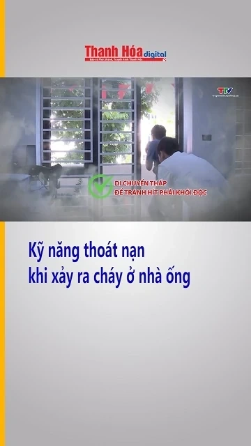 Kỹ năng thoát nạn khi xảy ra cháy ở nhà ống