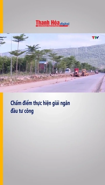 Chấm điểm thực hiện giải ngân đầu tư công