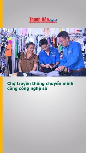 Chợ truyền thống chuyển mình cùng công nghệ số