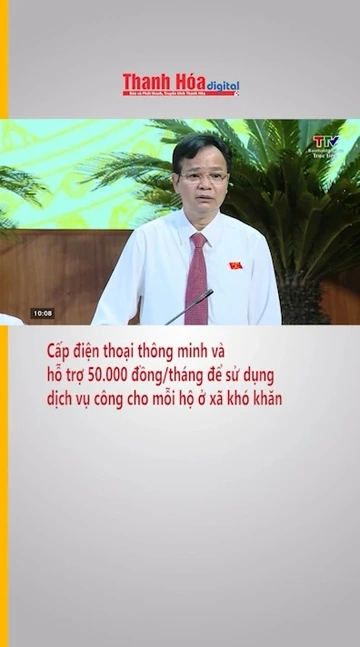 Cấp điện thoại thông minh, hỗ trợ 50.000 đồng/tháng để sử dụng dịch vụ công cho mỗi hộ ở xã khó khăn