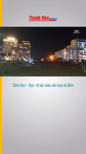 Sầm Sơn rực rỡ sắc màu văn hóa về đêm