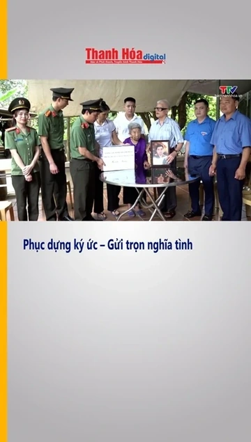 Phục dựng ký ức – Gửi trọn nghĩa tình