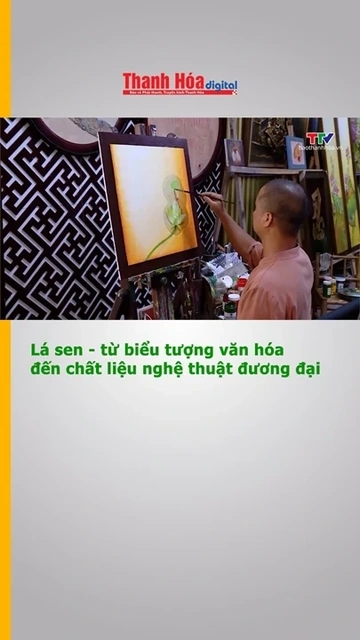 Lá sen - từ biểu tượng văn hóa đến chất liệu nghệ thuật đương đại
