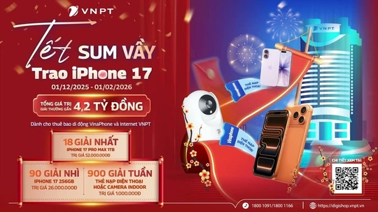 Đón năm mới 2026  rực rỡ cùng VNPT với  chương trình khuyến m  ãi trị giá 4,2 tỷ đồng