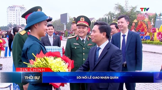 Bản tin Thời sự tối 5/3/2026: Sôi nổi lễ giao nhận quân