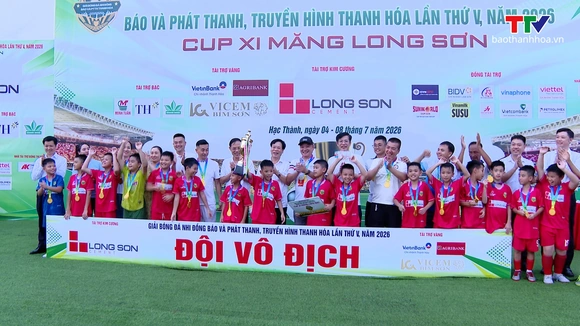 Hành trình lên ngôi vô địch của U10 Hạc Thành tại Giải Bóng đá Nhi đồng Báo và Phát thanh, truyền hình Thanh Hóa năm 2026 - Cup Xi măng Long Sơn