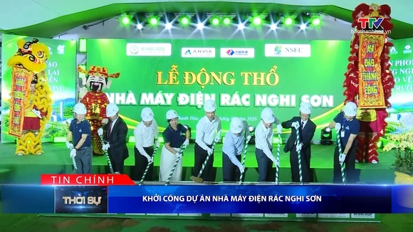 Bản tin Thời sự tối 16/9/2026: Khởi công Dự án Nhà máy Điện rác Nghi Sơn