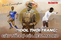 Laurie Cunningham: “Idol thời trang” giàu tốc độ của Real Madrid