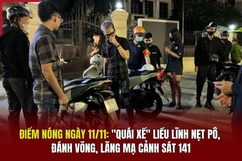 Điểm nóng 11/11: “Quái xế” liều lĩnh nẹt pô, đánh võng, lăng mạ cảnh sát 141