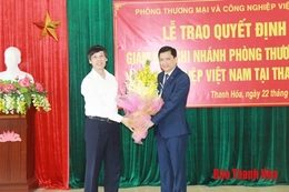 Phó Chủ tịch Hiệp hội Doanh nghiệp tỉnh được bổ nhiệm làm Giám đốc VCCI Thanh Hóa