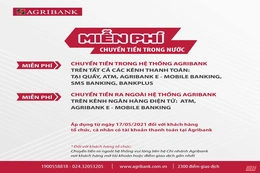 Agribank miễn phí 100% phí dịch vụ chuyển tiền