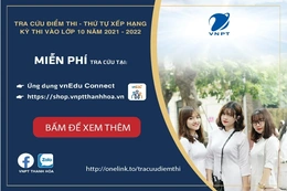 Đã có điểm thi vào lớp 10 THPT năm học 2021 – 2022 trên hệ thống của VNPT Thanh Hóa