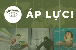 Góc nhìn: Áp lực!