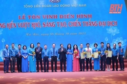 LĐLĐ tỉnh Thanh Hóa dẫn đầu toàn quốc Chương trình “1 triệu sáng kiến - nỗ lực vượt khó, sáng tạo, quyết tâm chiến thắng đại dịch COVID-19”