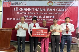 Agribank Nam Thanh Hóa bàn giao nhà tình nghĩa cho gia đình có hoàn cảnh khó khăn tại huyện Nông Cống