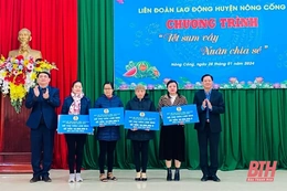 Trao 520 suất quà cho đoàn viên, người lao động hoàn cảnh khó khăn huyện Nông Cống