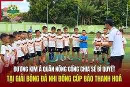 Đương kim Á quân Nông Cống chia sẻ bí quyết tại giải Bóng đá Nhi đồng Cúp Báo Thanh Hóa 