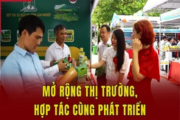 Mở rộng thị trường, hợp tác cùng phát triển