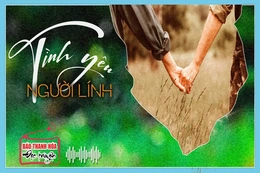 [Podcast] Truyện ngắn: Tình yêu người lính