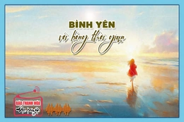 [Podcast] - Tản văn: Bình yên với bóng thời gian