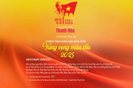 [Trực tiếp] Chương trình chính luận nghệ thuật “Vang vọng mùa Thu 2025”