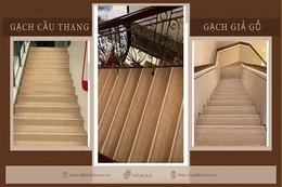 Gạch Luxcasa giới thiệu BST gạch cầu thang giả gỗ chống trơn