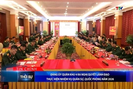 Bản tin Thời sự tối 29/12/2025:&nbsp;Đảng ủy Quân khu 4 ra Nghị quyết lãnh đạo thực hiện nhiệm vụ quân sự, quốc phòng năm 2026