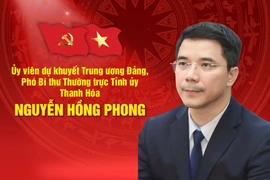 Phó Bí thư Thường trực Tỉnh ủy Thanh Hóa Nguyễn Hồng Phong được bầu làm Ủy viên Dự khuyết Ban Chấp hành Trung ương Đảng khoá XIV