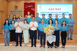 Gặp mặt đoàn đại biểu Công đoàn tỉnh Thanh Hóa dự Đại hội Công đoàn Việt Nam lần thứ XIV