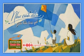 [Podcast Tản văn] Như cánh diều giữa bầu trời quê