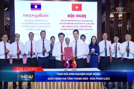 Bản tin Thời sự tối 6/8/2026:&nbsp;Trao đổi kinh nghiệm hoạt động giữa HĐND hai tỉnh Thanh Hóa - Hủa Phăn (Lào)