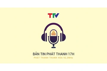 Thời sự phát thanh 17h ngày 01/7/2026
